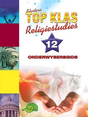 cover image of Top Klas Relegistudies Graad 12 Onderwysersgids